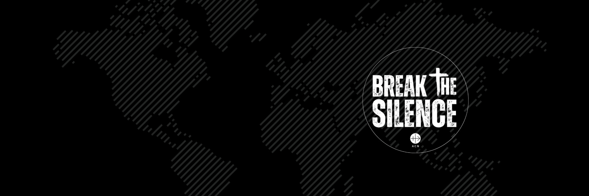 Break the Silence banner