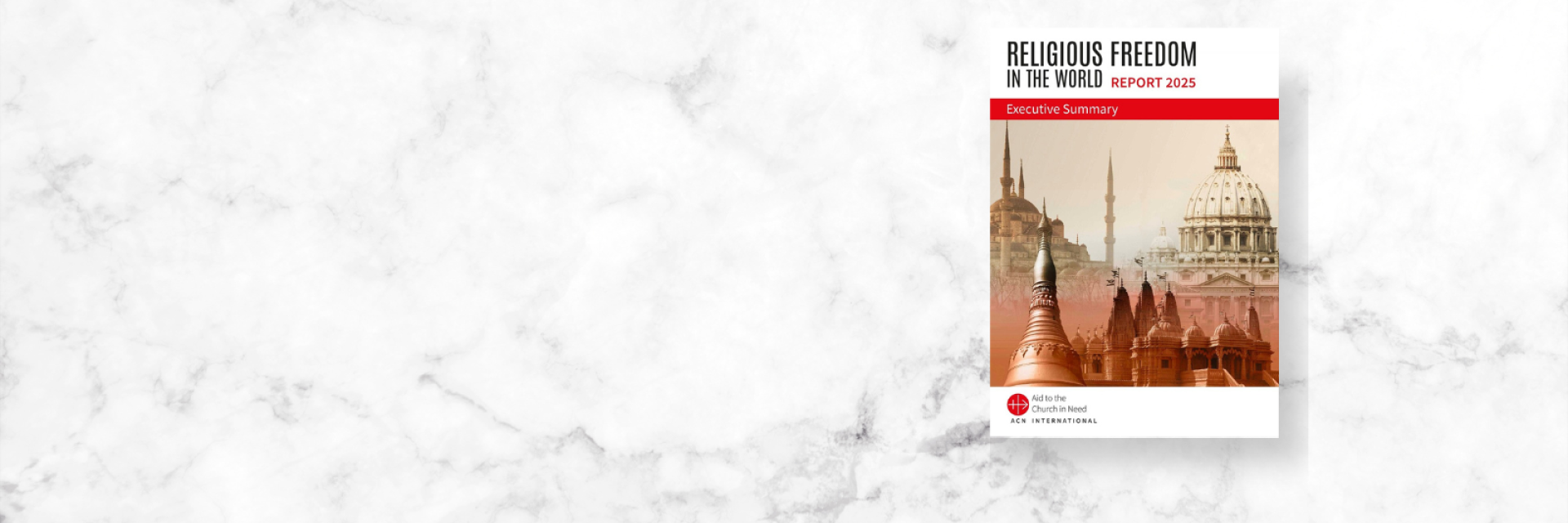 Religious Freedom in the World Report 2025
