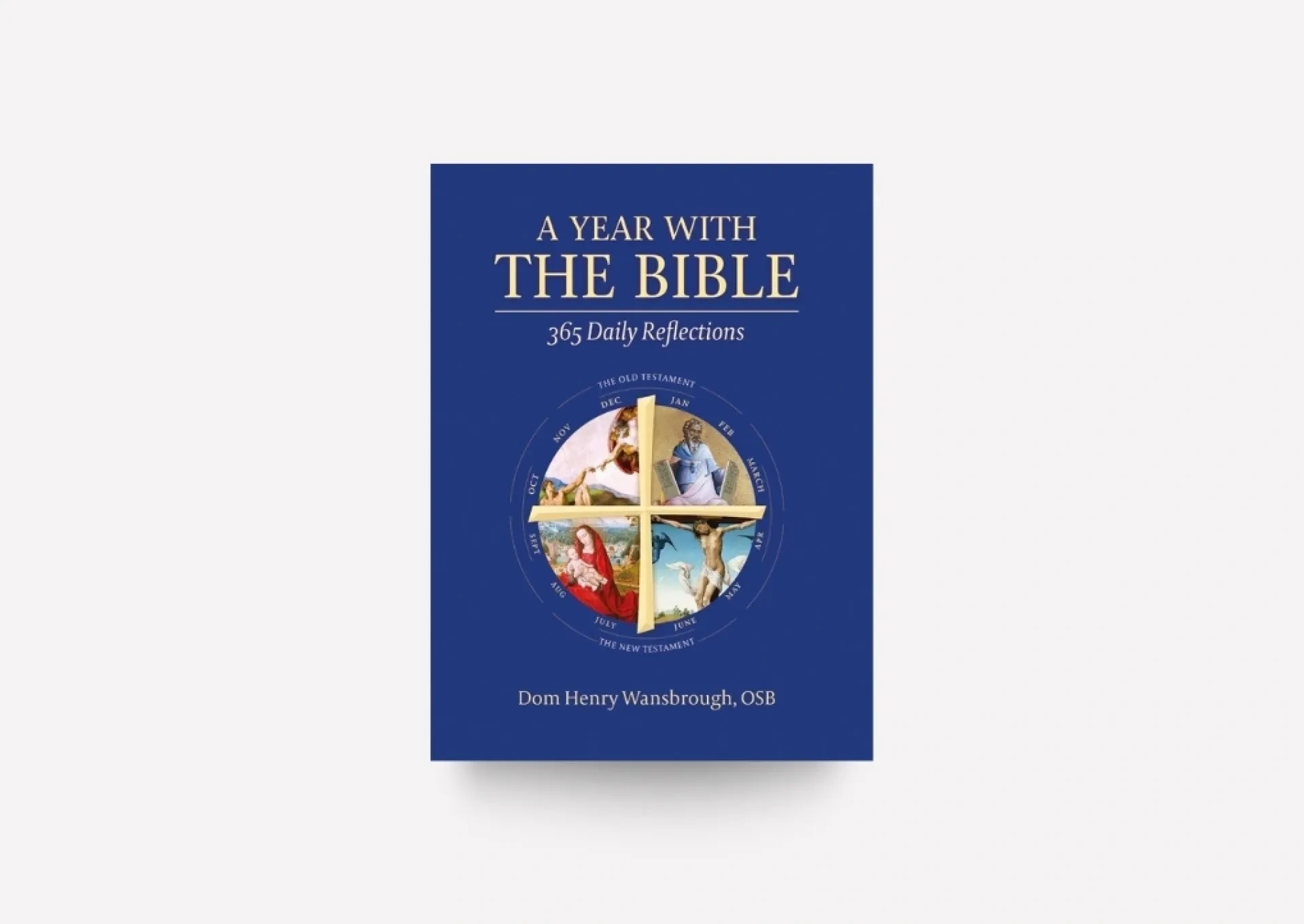 A Year with THE BIBLE - 365 Daily Reflections