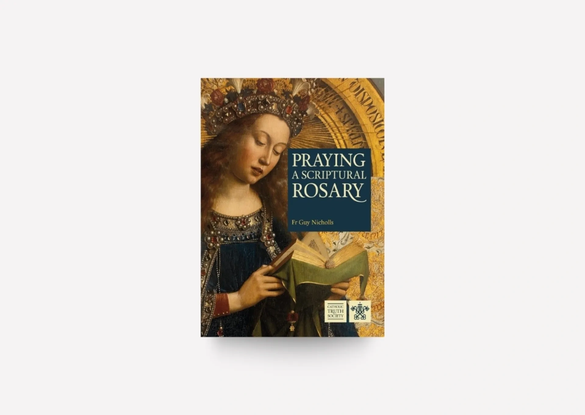 Praying a Scriptural Rosary Book