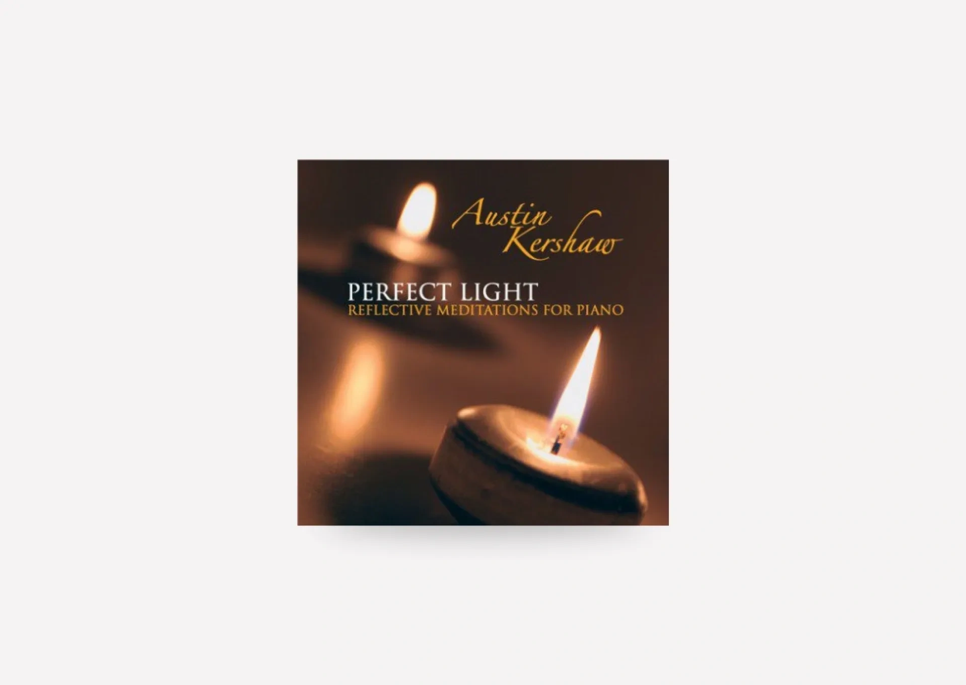 Perfect Light - Reflective Meditations for Piano