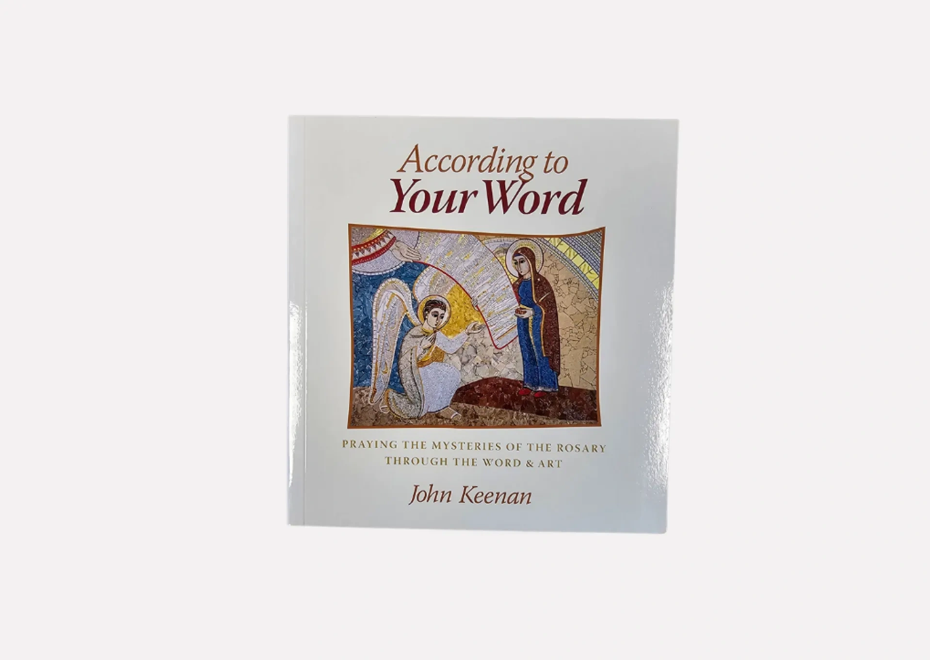 According to Your Word