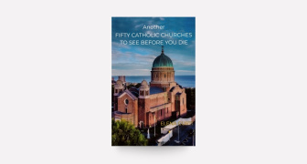 Another fifty Catholic Churches To See Before You Die