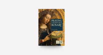 Praying a Scriptural Rosary Book