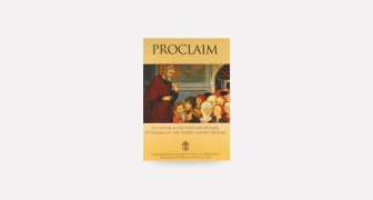 Proclaim - To Consecrated Men and Women Witnesses of the Gospel Among Peoples