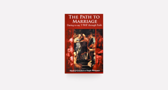 The Path to Marriage - Daring to say I Will through Faith