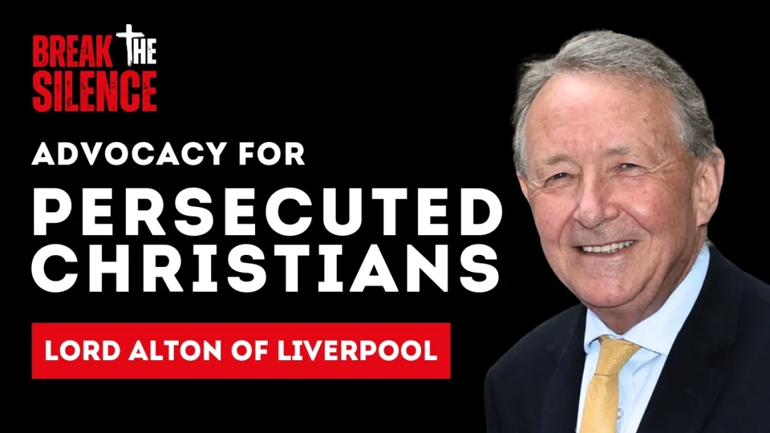 Lord Alton - Break the Silence
