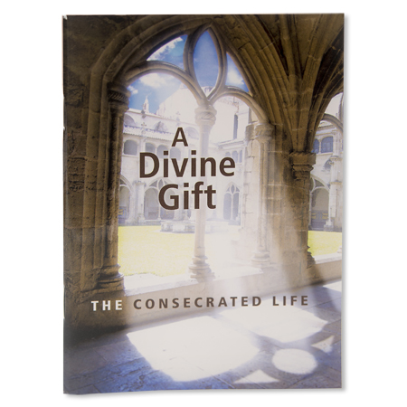 A Divine Gift The Consecrated Life
