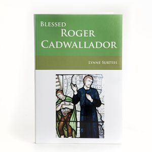 Blessed Roger Cadwallador