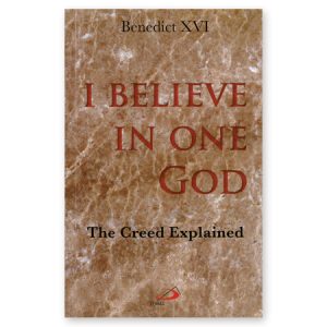 I Believe in One God