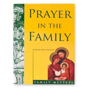 Prayer in the Family