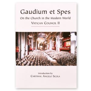 Vatican II: Gaudium et Spes - On the Church in the Modern World