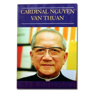 Cardinal Nguyen Van Thuan