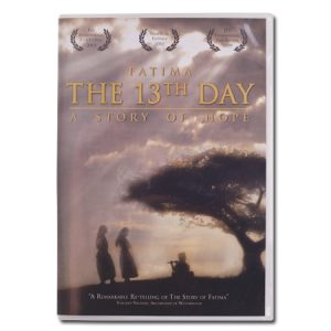 Fatima The 13th Day - A Story of Hope
