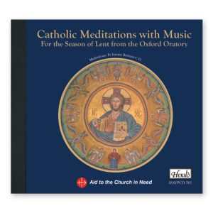Catholic Meditations with Music - for the Season of Lent