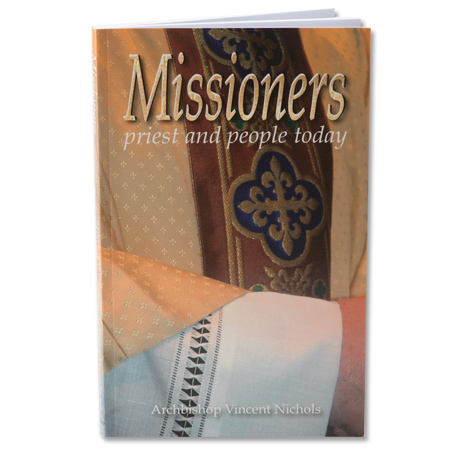 Missioners: Priest & People Today