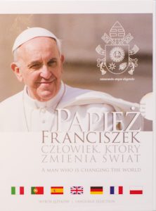 Pope Francis: A Man Who is Changing the World
